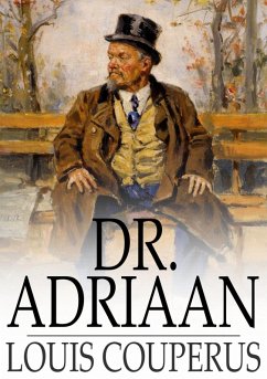 Dr. Adriaan (eBook, ePUB) - Couperus, Louis