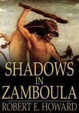 Shadows in Zamboula (eBook, ePUB)