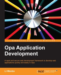 Opa Application Development (eBook, ePUB) - Wenbo, Li