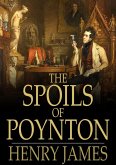 Spoils of Poynton (eBook, ePUB)