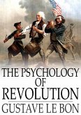 Psychology of Revolution (eBook, ePUB)