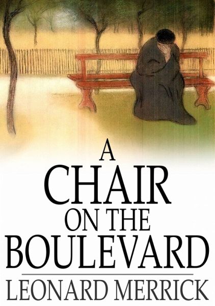 Chair on the Boulevard (eBook, ePUB)