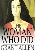 Woman Who Did (eBook, ePUB)