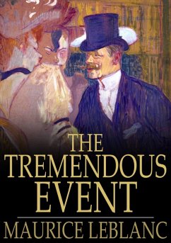 Tremendous Event (eBook, ePUB) - Leblanc, Maurice