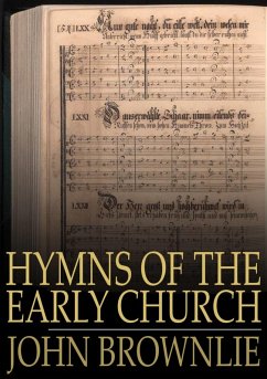 Hymns of the Early Church (eBook, ePUB) - Brownlie, John