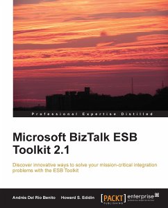 Microsoft BizTalk ESB Toolkit 2.1 (eBook, ePUB) - Benito, Andres Del Rio; Edidin, Howard S.