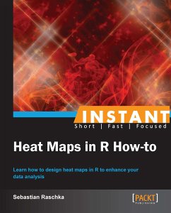 Heat Maps in R How-to (eBook, ePUB) - Raschka, Sebastian