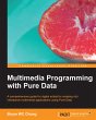 Multimedia Programming with Pure Data... - Bild 1