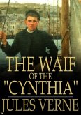Waif of the &quote;Cynthia&quote; (eBook, ePUB)