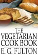 Vegetarian Cook Book (eBook, ePUB) - Bild 1