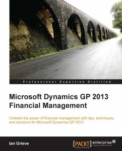 Microsoft Dynamics GP 2013 Financial Management (eBook, ePUB) - Grieve, Ian