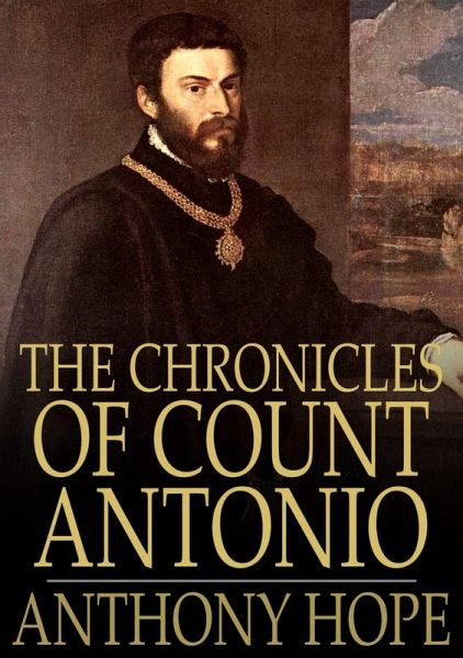 Chronicles of Count Antonio (eBook, ePUB)