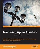 Mastering Apple Aperture (eBook, ePUB)