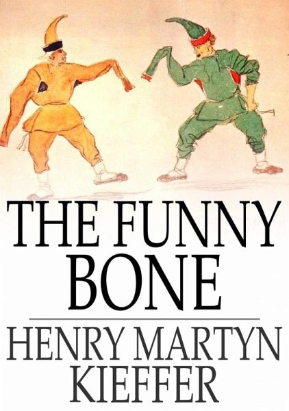 Funny Bone (eBook, ePUB) Funny Bone (eBook, ePUB)