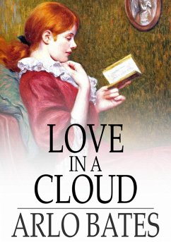 Love in a Cloud (eBook, ePUB) - Bates, Arlo Love in a Cloud (eBook, ePUB) - Bates, Arlo