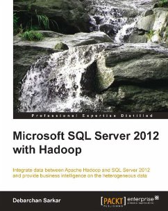 Microsoft SQL Server 2012 with Hadoop (eBook, ePUB) - Sarkar, Debarchan