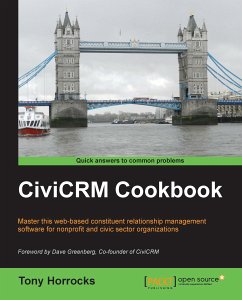 CiviCRM Cookbook (eBook, ePUB) - Horrocks, Tony