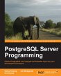 PostgreSQL Server Programming (eBook,... - Bild 1