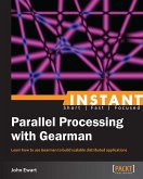 Parallel Processing with Gearman (eBook, ePUB)