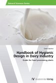 Handbook of Hygienic Design in Dairy Industry