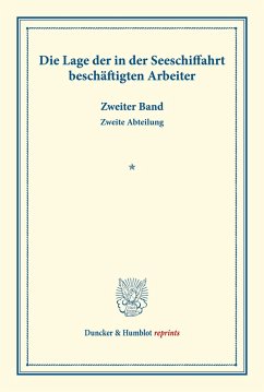 Die Lage der in der Seeschiffahrt beschäftigten Arbeiter.