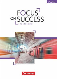 Focus on Success B1-B2. Soziales - Schülerbuch - Macfarlane, John Michael;Williams, Isobel E.;Benford, Michael