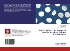 Matrix Tablets: An Approach Towards Sustained Release Drug Delivery