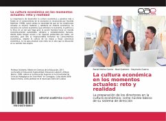 La cultura económica en los momentos actuales: reto y realidad - Molina García, Raciel;Quintero, Noel;Guerra, Daymaris