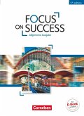 Focus on Success B1-B2. Schülerbuch Allgemeine Ausgabe