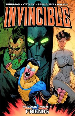 Invincible Volume 20: Friends - Kirkman, Robert