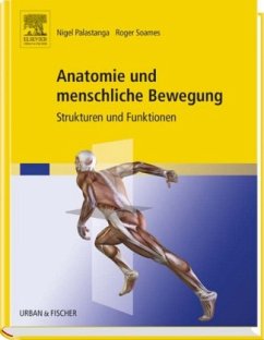 Anatomie und menschliche Bewegung - Palastanga, Nigel;Soames, Roger