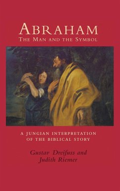 Abraham, the Man and the Symbol - Dreifus, Gustav; Riemer, Judith