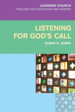 Listening for God's Call - Jones, Susan H.
