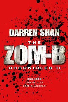 Zom-B Chronicles II - Shan, Darren