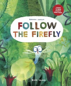 Follow the Firefly / Run, Rabbit, Run! - Carvalho, Bernardo