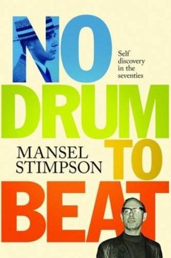 No Drum to Beat - Stimpson, Mansel