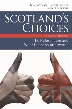 Scotland's Choices - McLean, Iain; Gallagher, Jim; Lodge, Guy