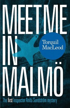 Meet Me in Malmö - Macleod, Torquil