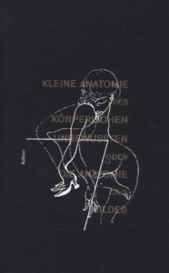 Kleine Anatomie des körperlich Unbewussten oder die Anatomie des Bildes - Bellmer, Hans