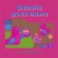 Dennis Goes Home - Stambrooks, Paul