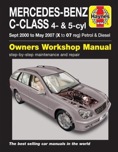 Mercedes-Benz C-Class Petrol & Diesel (Sept 00 - May 07) Haynes Repair Manual - Haynes Publishing