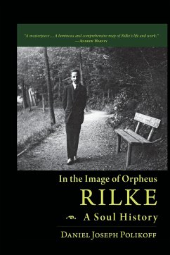 Rilke, a Soul History - Polikoff, Daniel Joseph