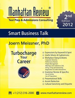 Manhattan Review Smart Business Talk [2nd Edition] - Meissner, Joern; Manhattan Review