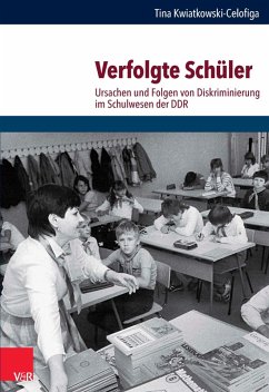 Verfolgte Schüler (eBook, PDF) - Kwiatkowski-Celofiga, Tina