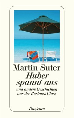 Huber spannt aus (eBook, ePUB) - Suter, Martin