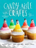 Candy Aisle Crafts (eBook, ePUB)