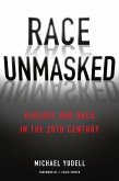 Race Unmasked (eBook, ePUB)