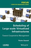 Scheduling of Large-scale Virtualized Infrastructures (eBook, PDF)