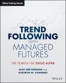 Trend Following with Managed Futures (eBook, PDF)