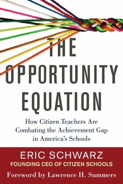 The Opportunity Equation (eBook, ePUB) - Schwarz, Eric